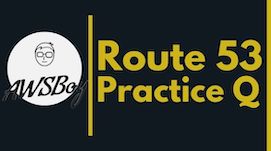 AWS-Solutions-Architect-Associate-Practice-questions-Route53